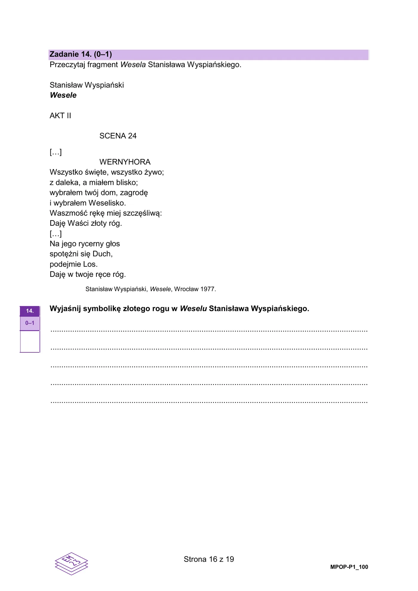 Fragment Wesela Stanisława Wyspiańskiego (akt II, scena 24 - wypowiedź Wernyhory)