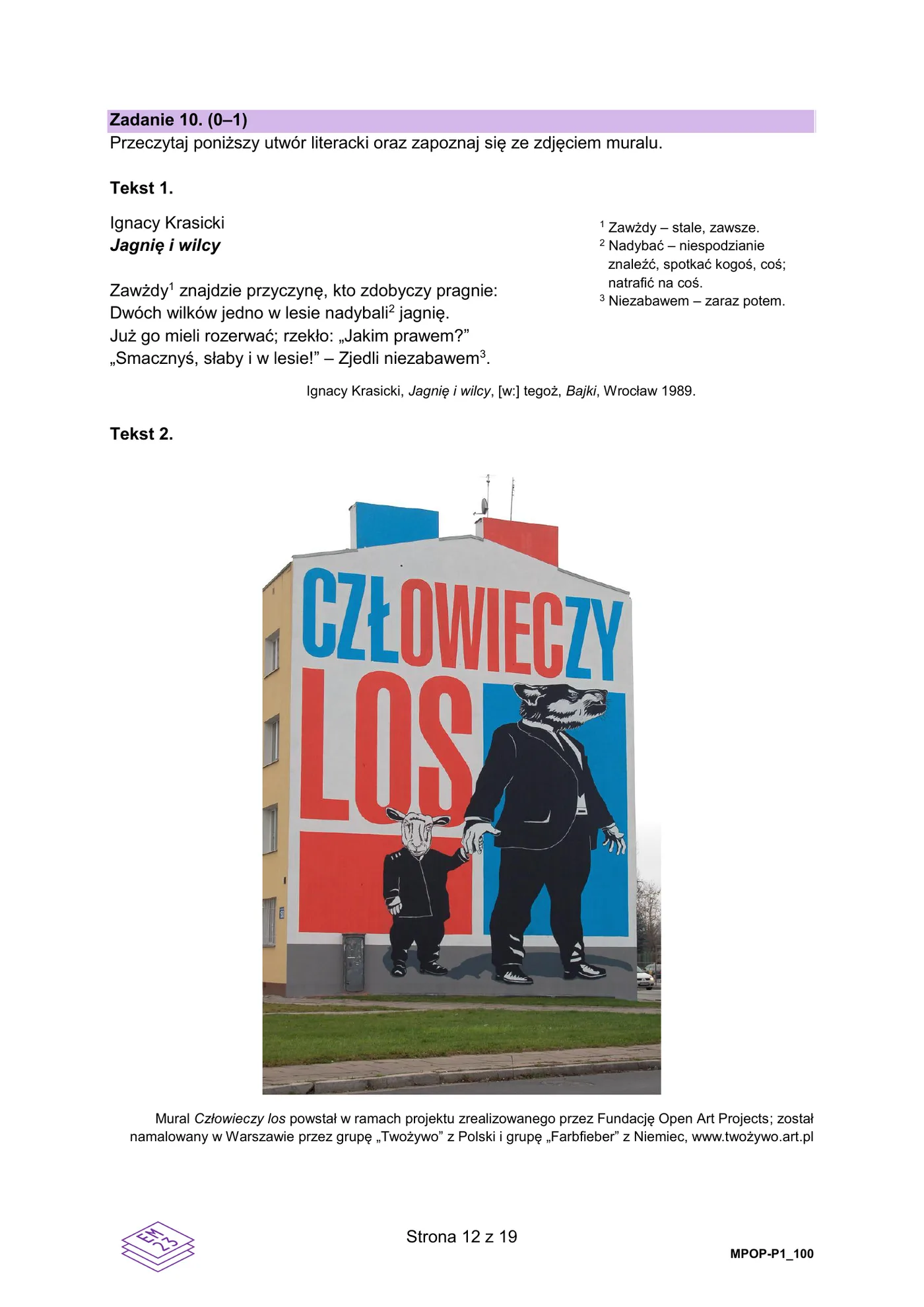 Tekst 1 - Ignacy Krasicki, "Jagnię i wilcy" oraz Tekst 2 - mural "Człowieczy los"