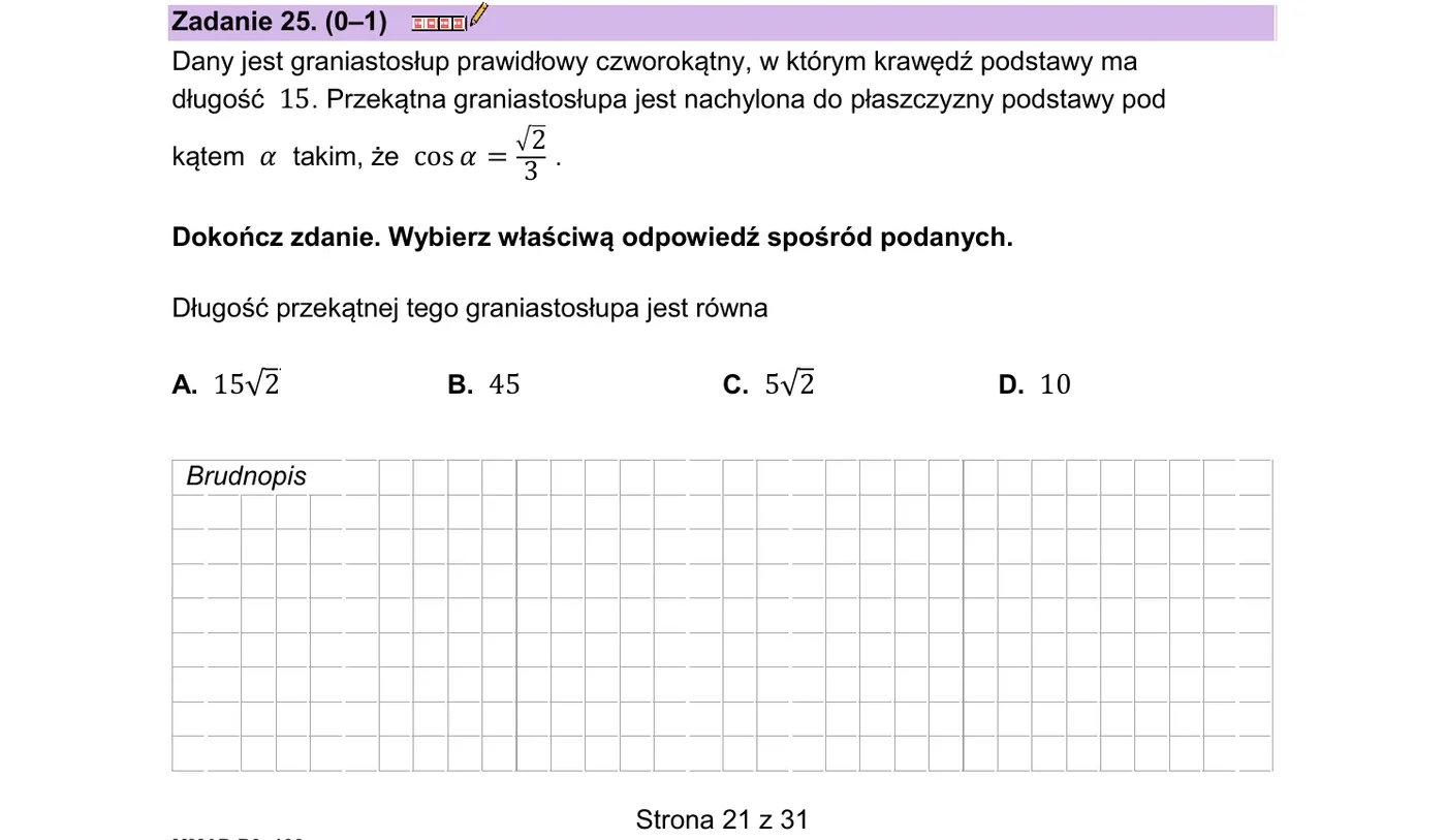 Zadanie 25 (23 CKE) - prostopadłość i przecięcie prostych