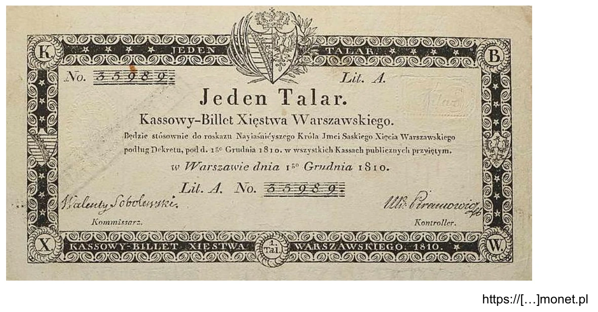 Banknot „Jeden Talar. Kassowy-Billet Xięstwa Warszawskiego” wystawiony w Warszawie 1 grudnia 1810 roku, z herbem w ozdobnej ramce i podpisami.