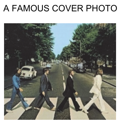 Tekst „A Famous Cover Photo” – fotografia czterech muzyków przechodzących po pasach przez ulicę, omawiana w tekście.