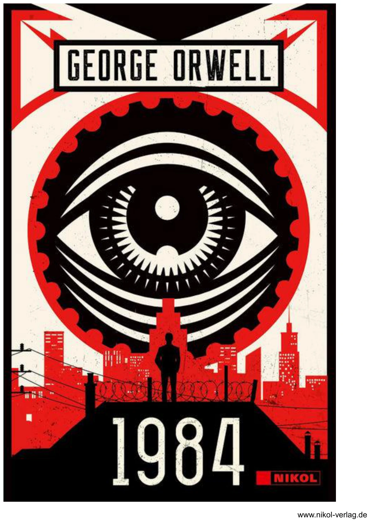Okładka książki „Rok 1984” George’a Orwella w czerni, czerwieni i bieli: ogromne oko w kole przypominającym koło zębate, pod nim drobna sylwetka człowieka na tle miasta i drutu kolczastego.